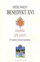 Okładka: Encyklika SPE SALVI. O nadziei chrześcijańskiej