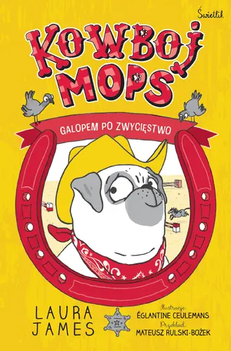 Okładka: Galopem po zwycięstwo. Kowboj Mops