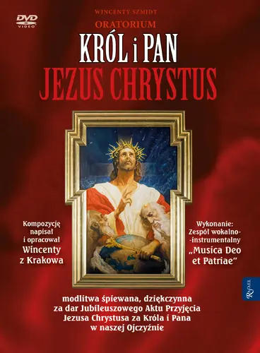 Okładka: DVD Oratorium Król i Pan