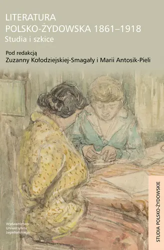 Okładka: Literatura polsko-żydowska 1861-1918. Studia i szkice