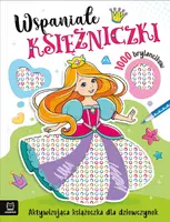 Okładka: Wspaniałe księżniczki. Aktywizująca książeczka dla dziewczynek. 1000 brylancików