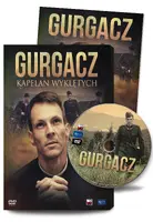 Okładka: Gurgacz Kapelan Wyklętych (DVD film dokumentalny)