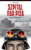 Okładka: Szpital nad Pisą