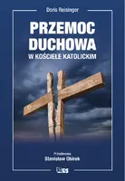 Okładka: Przemoc duchowa w kościele katolickim