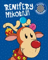 Okładka: Renifery Mikołaja. Ruchome obrazki