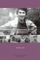 Okładka: Człowiek, zbiorowość, pamięć w filmach dokumentalnych Ireny Kamieńskiej