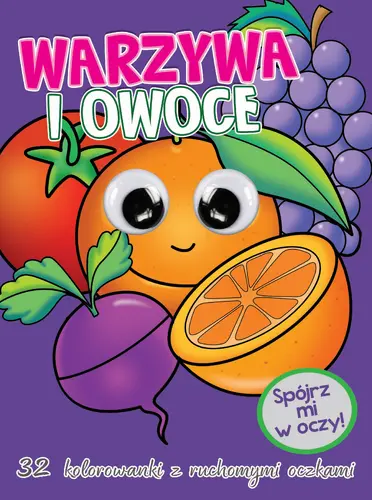 Okładka: Kolorowanka z oczkami. Warzywa i owoce