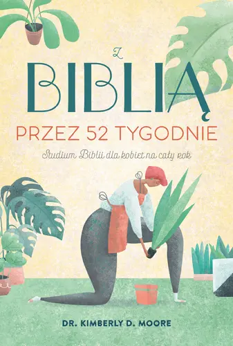 Okładka: Z Biblią przez 52 tygodnie