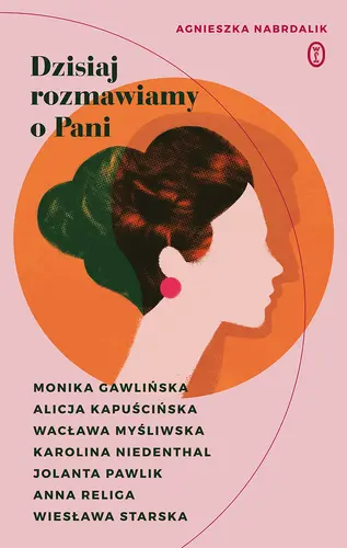 Okładka: Dzisiaj rozmawiamy o Pani