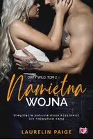 Okładka: Namiętna wojna. Dirty wild. Tom 2