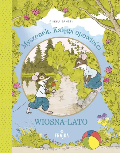 Okładka: Myszonek. Księga opowieści. Wiosna-lato