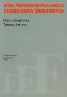 Okładka: Ocena przedsiębiorstwa według standardów światowych