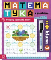 Okładka: Matematyka z pisakiem. Uczę się sprawnie liczyć. Klasa 3