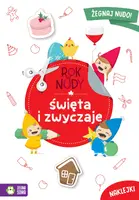 Okładka: Rok bez nudy. Święta i zwyczaje