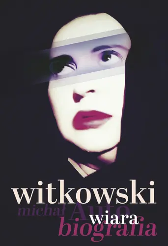 Okładka: Wiara. Autobiografia