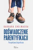 Okładka: Doświadczenie parentyfikacji