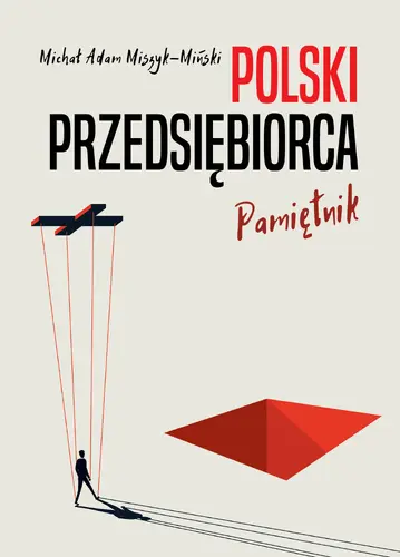 Okładka: Polski przedsiębiorca. Pamiętnik