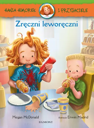 Okładka: Hania i przyjaciele. Zręczni leworęczni