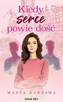 Okładka: Kiedy serce powie dość