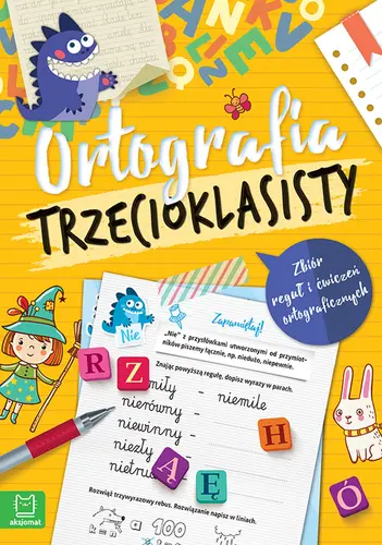 Okładka: Ortografia trzecioklasisty. Zbiór reguł i ćwiczeń ortograficznych. Wydanie III