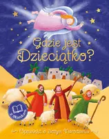 Okładka: Gdzie jest Dzieciątko?