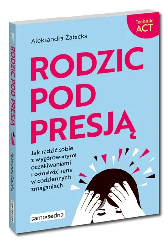 Okładka: Rodzic pod presją