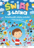 Okładka: Świat 3-latka. Encyklopedia wiedzy malucha.