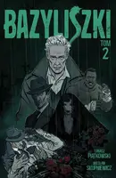 Okładka: Bazyliszki. Tom 2