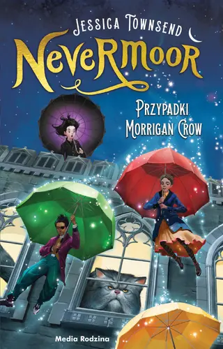 Okładka: Nevermoor. Przypadki Morrigan Crow.