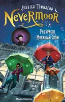 Okładka: Nevermoor. Przypadki Morrigan Crow.
