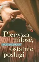 Okładka: Pierwsza miłość, ostatnie posługi