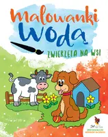 Okładka: Zwierzęta na wsi. Malowanki wodą