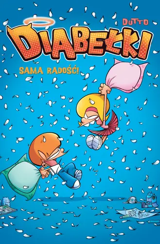 Okładka: Diabełki. Sama radość! Tom 2