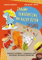 Okładka: Zabawy sensoryczne na każdy dzień. Jesień