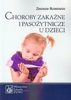 Okładka: Choroby zakaźne i pasożytnicze u dzieci