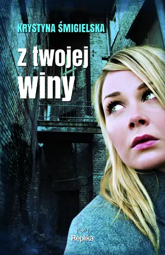 Okładka: Z twojej winy
