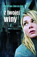 Okładka: Z twojej winy