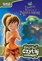 Okładka: Dzwoneczek i bestia z Nibylandii. Opowieść filmowa