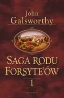 Okładka: Saga rodu Forsyte'ów. Tom 1: Posiadacz
