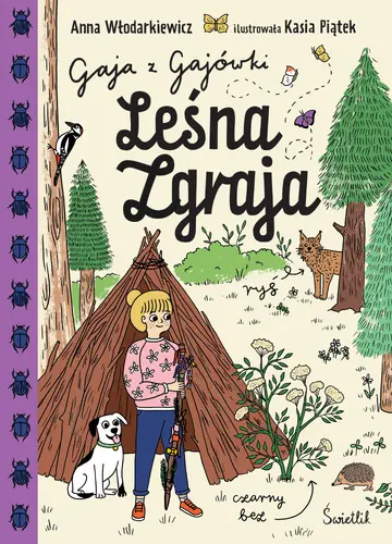 Okładka: Leśna Zgraja. Gaja z Gajówki. Tom 5