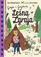 Okładka: Leśna Zgraja. Gaja z Gajówki. Tom 5