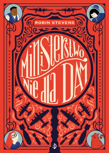 Okładka: Ministerstwo Nie dla Dam. Tom 1