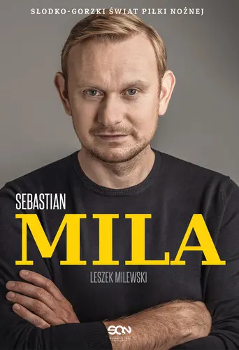 Okładka: Sebastian Mila. Autobiografia
