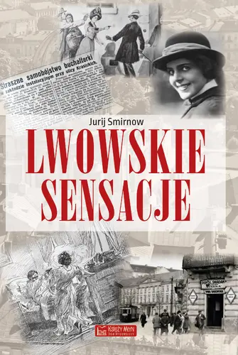 Okładka: Lwowskie sensacje