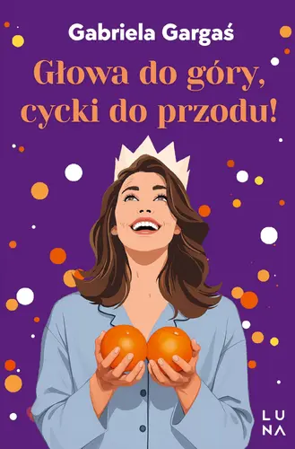 Okładka: Głowa do góry, cycki do przodu!