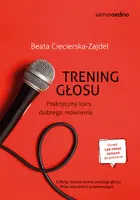 Okładka: Samo Sedno. Trening głosu. Praktyczny kurs dobrego mówienia