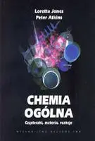 Okładka: Chemia ogólna. Cząsteczki, materia, reakcje
