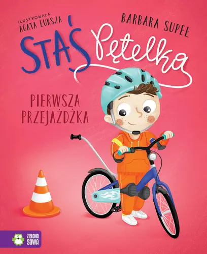 Okładka: Staś Pętelka. Pierwsza przejażdżka