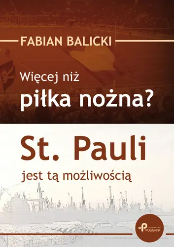 Okładka: Więcej niż piłka nożna? St. Pauli jest tą możliwością