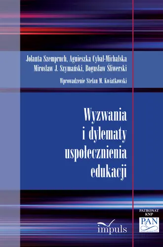 Okładka: Wyzwania i dylematy uspołecznienia edukacji